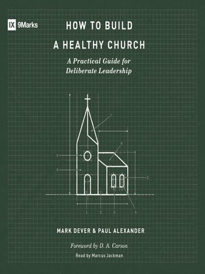 cover image of How to Build a Healthy Church